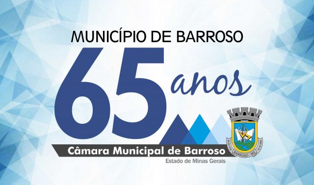 Câmara realizará sessão solene dos 65 anos de Barroso na próxima 2ª feira