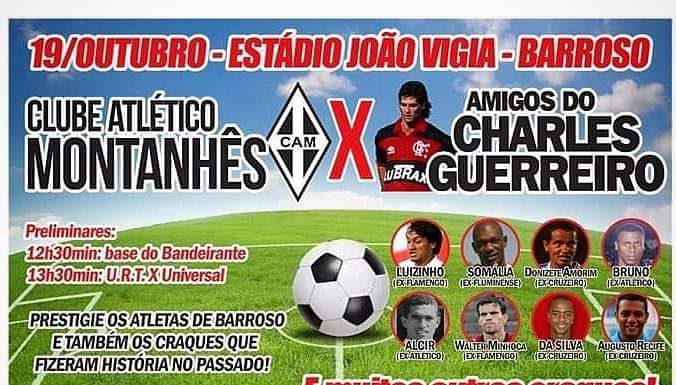 Montanhês recebe o time de Amigos do Charles Guerreiro neste sábado em Barroso